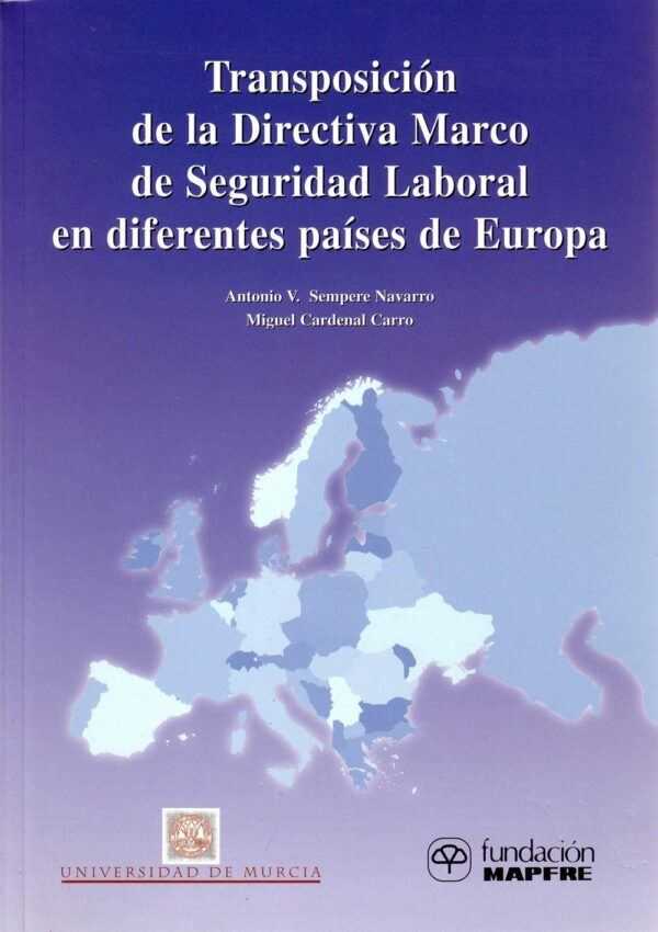 Transposición de la Directiva Marco de Seguridad Laboral en diferentes países de Europa-0