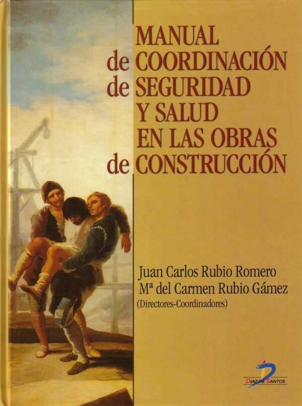 Manual de Coordinación de Seguridad y Salud en las obras de construcción-0