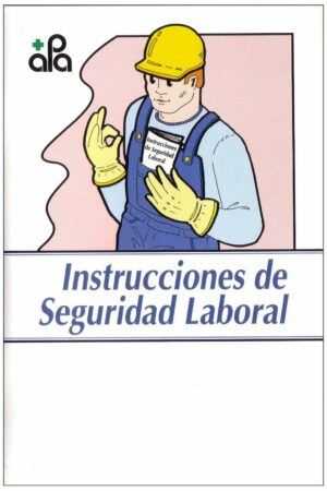 Instrucciones de seguridad laboral