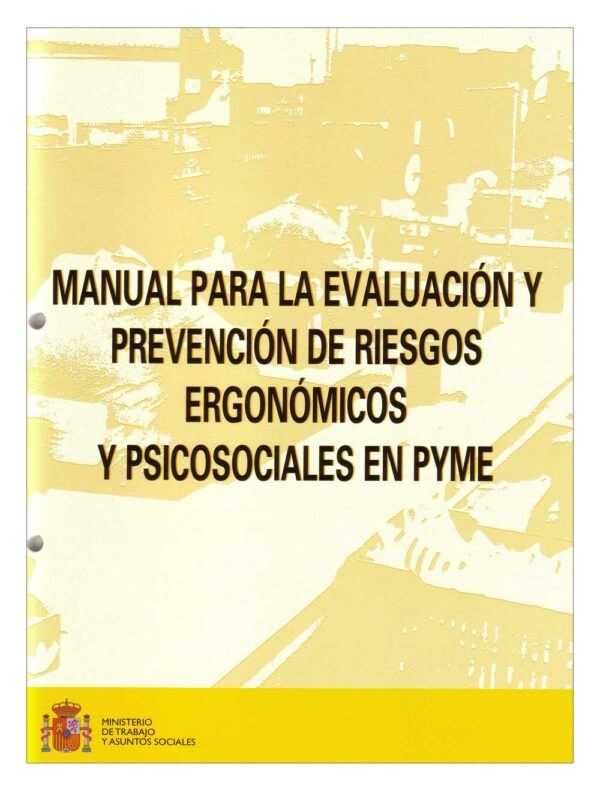 Manual para la evaluación y prevención de riesgos ergonómicos y psicosociales en PYME-0