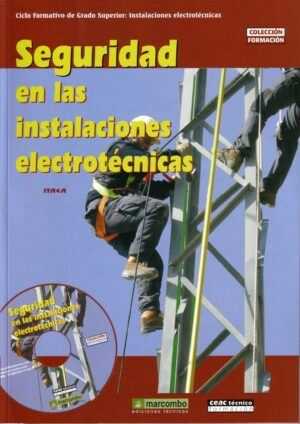 Seguridad en las instalaciones electrotécnicas