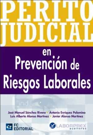 Perito Judicial en Prevención de Riesgos Laborales