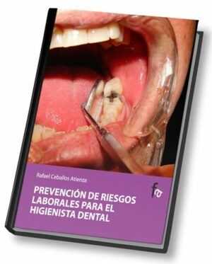 Prevención de riesgos laborales para el higienista dental