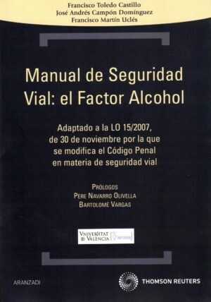 Manual de seguridad vial: el factor alcohol