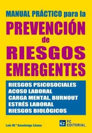 Manual práctico para la prevención de riesgos emergentes