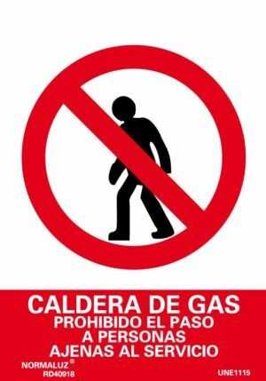 Caldera de gas prohibido el paso a personas ajenas al servicio