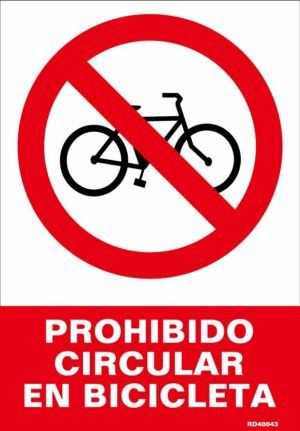 Prohibido circular en bicicleta