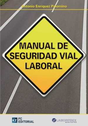 Manual de Seguridad Vial Laboral