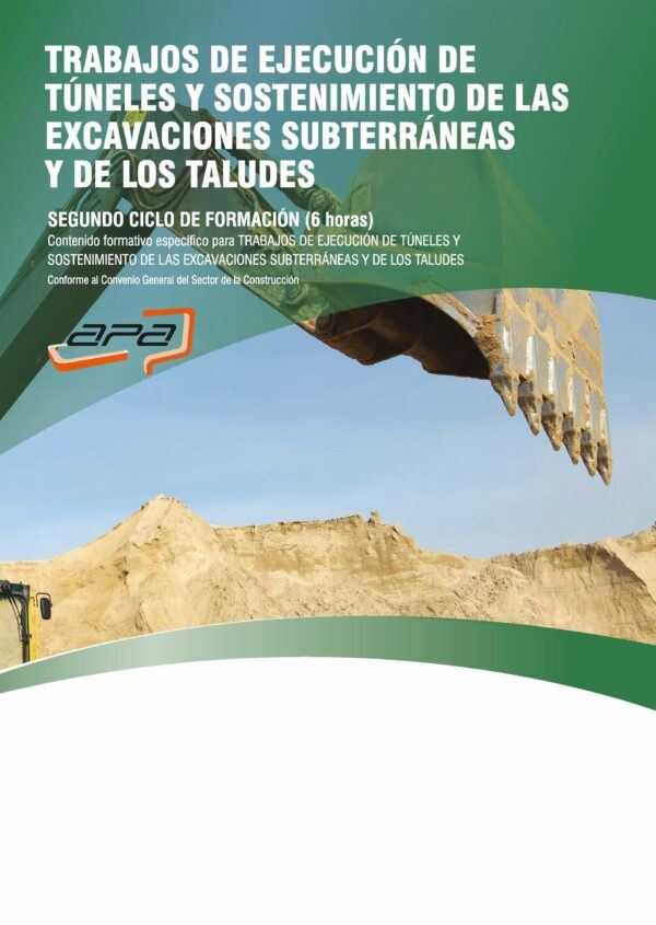 TPC - Trabajos de ejecución de túneles y sostenimiento de las excavaciones subterráneas y taludes.-0