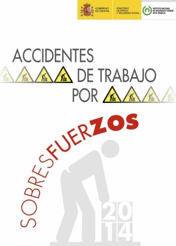 Imagen del archivo descargable sobre Prevención de Riesgos Laborales: Accidentes de trabajo por Sobresfuerzos