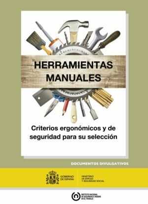 Herramientas manuales: criterios ergonómicos y de seguridad para su selección
