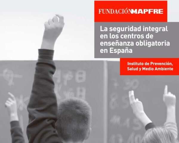 Imagen del archivo descargable sobre Prevención de Riesgos Laborales: La Seguridad en centros de enseñanza obligatoria en España