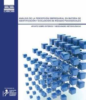 Análisis de la Percepción Empresarial en Materia de Identificación y Evaluación de Riesgos Laborales Psicosociales