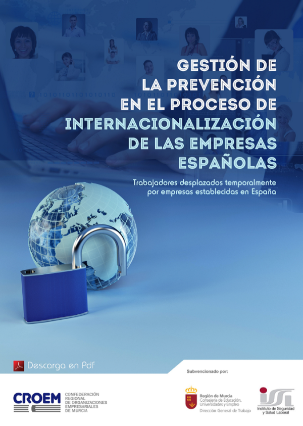 Imagen del archivo descargable sobre Prevención de Riesgos Laborales: Guía de Gestión de la Prevención en el Proceso de Internacionalización de las Empresas Españolas