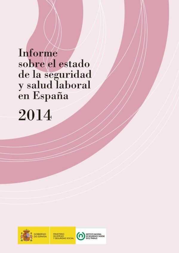 Imagen del archivo descargable sobre Prevención de Riesgos Laborales: Informe sobre el estado de la seguridad y salud laboral en España 2014