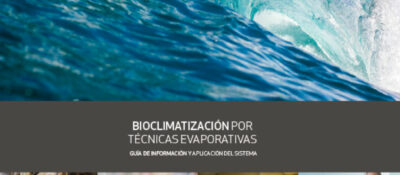 Publicada una guía de bioclimatización por técnicas evaporativas patrocinada por Biocool