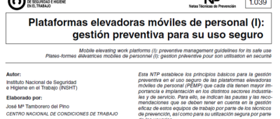 NTPs sobre la Gestión Preventiva para el Uso Seguro de PEMPS